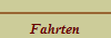 Fahrten